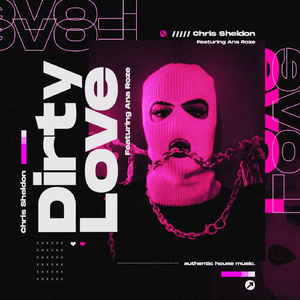 Dirty Love (Extended House Mix)