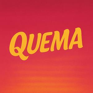 QUEMA (Radio Edit)