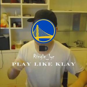 【FREE】“PlayLikeKlay”