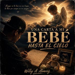 Una Carta a Mi Bebé Hasta el Cielo