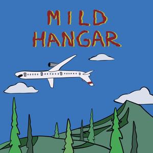 Mild Hangar