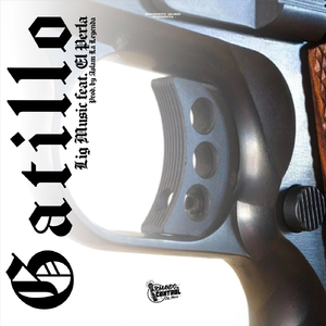 Gatillo (feat. El Perla)