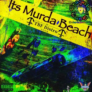 Its Murda Beach