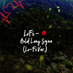 蛍の光 (Lo-Fi Ver.)