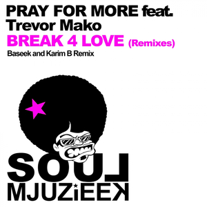 Break 4 Love (Baseek Remix)