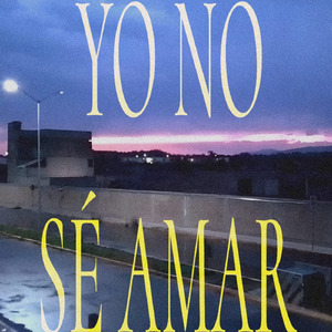 Yo No Sé Amar (Acoustic)