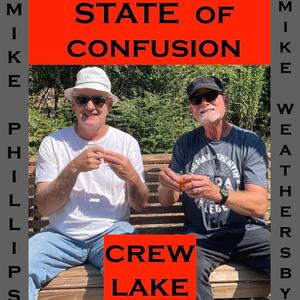 STATE OF CONFUSION (feat. MIKE PHILLIPS & MIKE GUITAR WEATHERSBY)