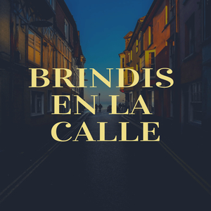 Brindis En La Calle