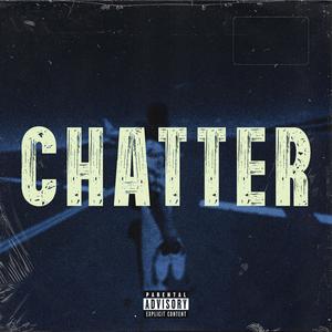 Chatter