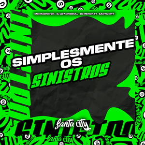 Simplesmente os Sinistros