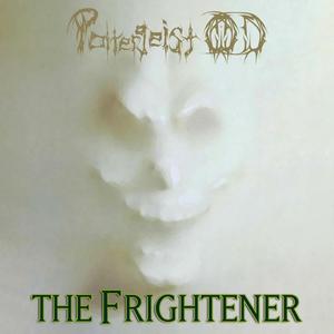 The Frightener