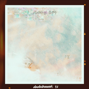 Floating. (dudubooost VIP Remix)