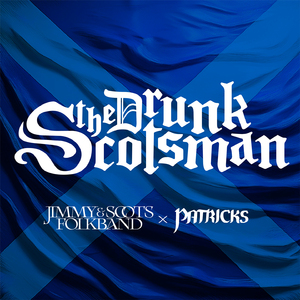 The Drunk Scotsman