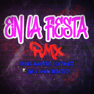 En la Fiesta (Remix)