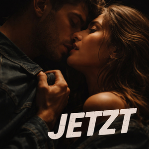 Jetzt