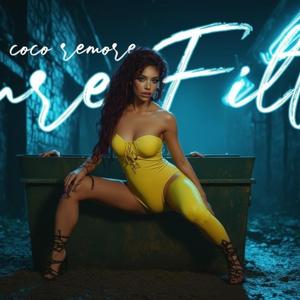 Pure Filth (feat. Coco Remore)