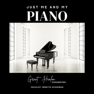 Just Me And My Piano (Acoustic Contemporary)
