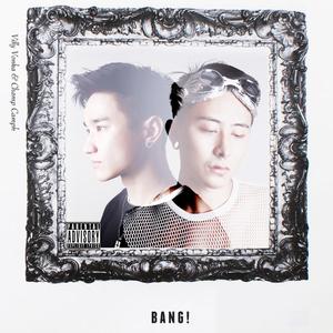 Bang! (feat.Champ Camph)
