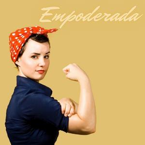 EMPODERADA