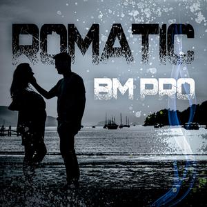 Romatic Bm pro