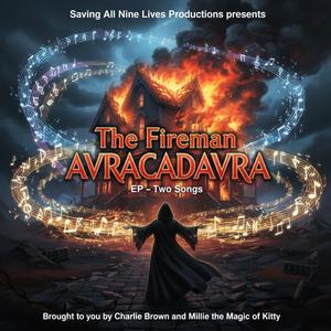 ABRACADAVRA (THE FIREMAN)