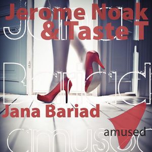 Jana Bariad (Jerome Noak Dub Mix)