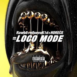 loco mode