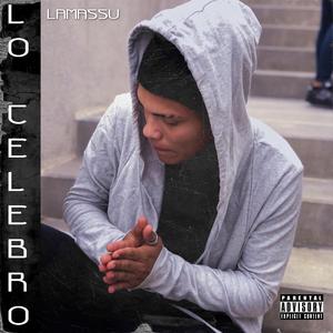 LO CELEBRO (Radio Edit)