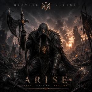 Arise