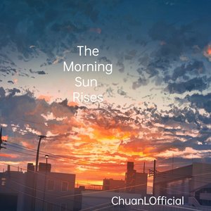 The Morning Sun Rises