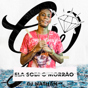 Ela Sobi o Morrão (feat. MC GW)