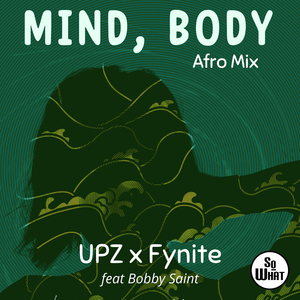 Mind, Body (Afro Mix DJ Instrumental)