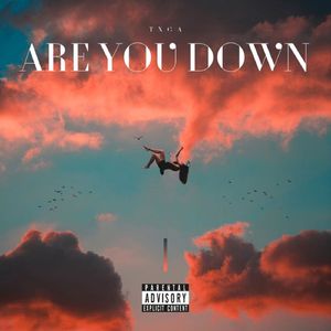 Are You Down