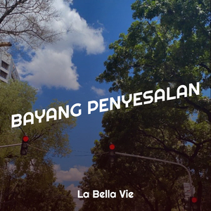 Bayang Penyesalan