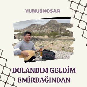 Dolandım Geldim Emirdağından