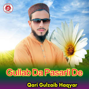 Gullab Da Pasarli De