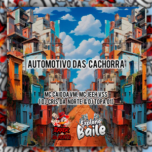 Automotivo das Cachorra