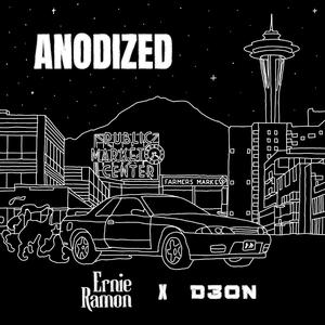 ANODIZED (feat. D3on)