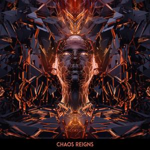 Chaos Reigns