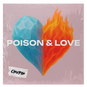 Poison & love