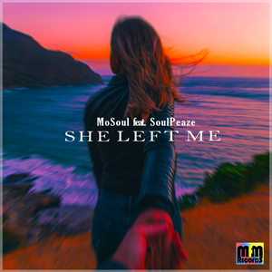 She Left Me