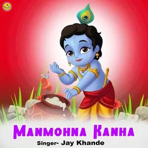 Manmohna Kanha