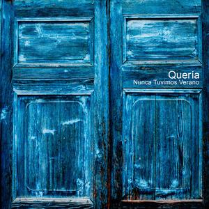 Quería