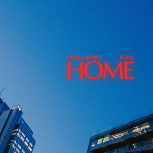 Home (feat. KOHL)