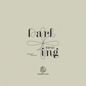 Darl+ing （Yoonhee Remix）