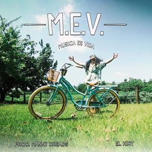 MEV (Música Es Vida)