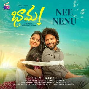 Nee Nenu (Happy) [From "Bhamma"]