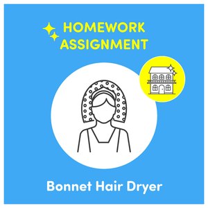Bonnet Hair Dryer, Pt. 14