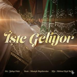 İŞTE GELİYOR