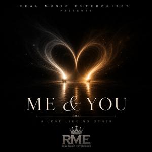 Me & You
